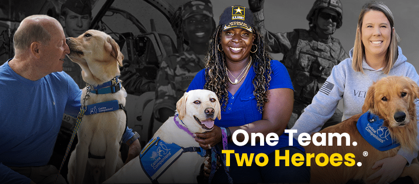 Three people with service dogs, with a background of smiling soldiers. Text reads, "One Team. Two Heroes."