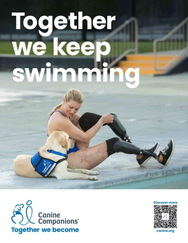 A woman with prosthetic legs sits on the edge of a pool, adjusting her prosthetics while a yellow Labrador retriever lies beside her, wearing a blue vest. The text reads 'Together we keep swimming,' emphasizing companionship and support.