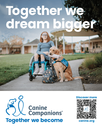 Smiling girl in a wheelchair on a path with a seated service dog in a blue vest; headline "Together we dream bigger" and Canine Companions logo